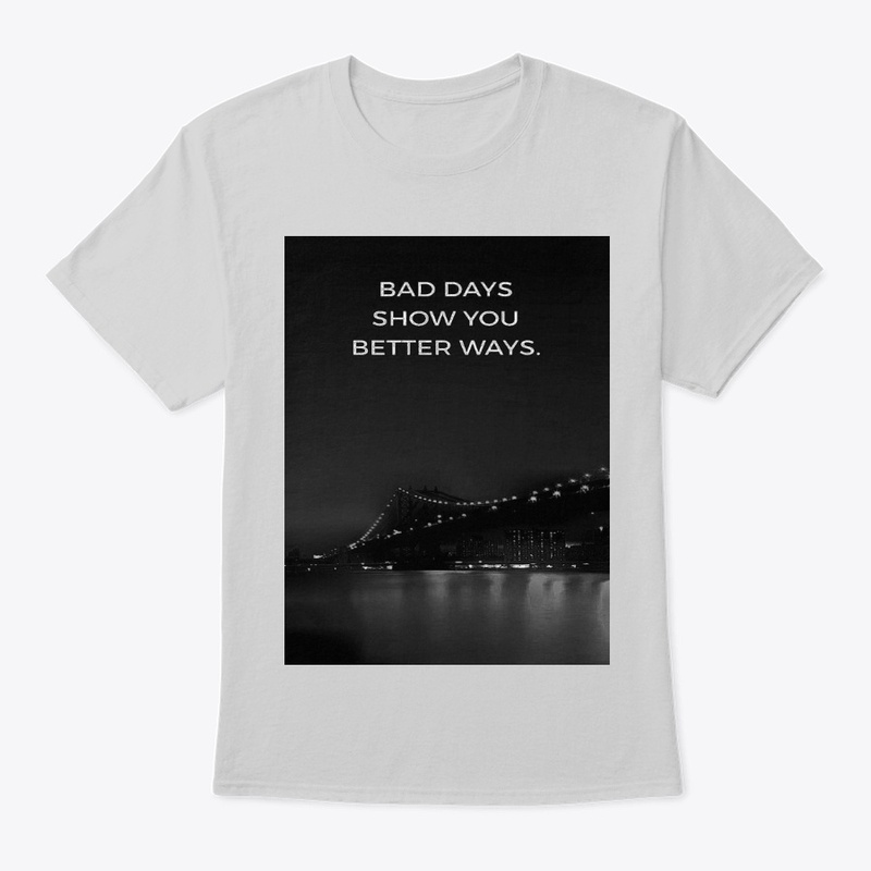 remember your bad days