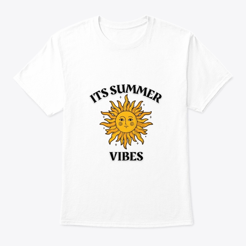Its summer vibes t shirts