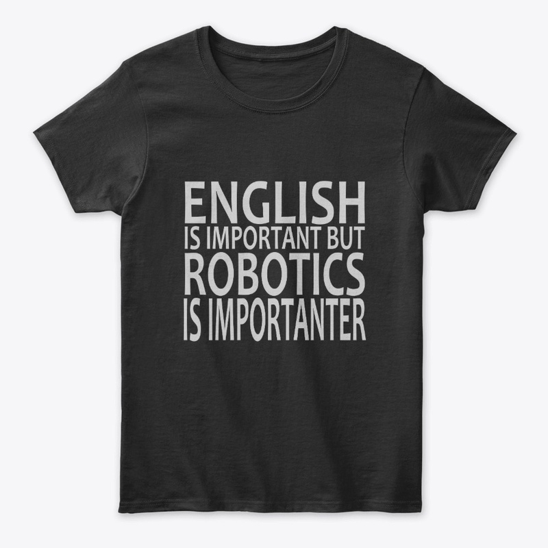 English Is Important but Robotics 