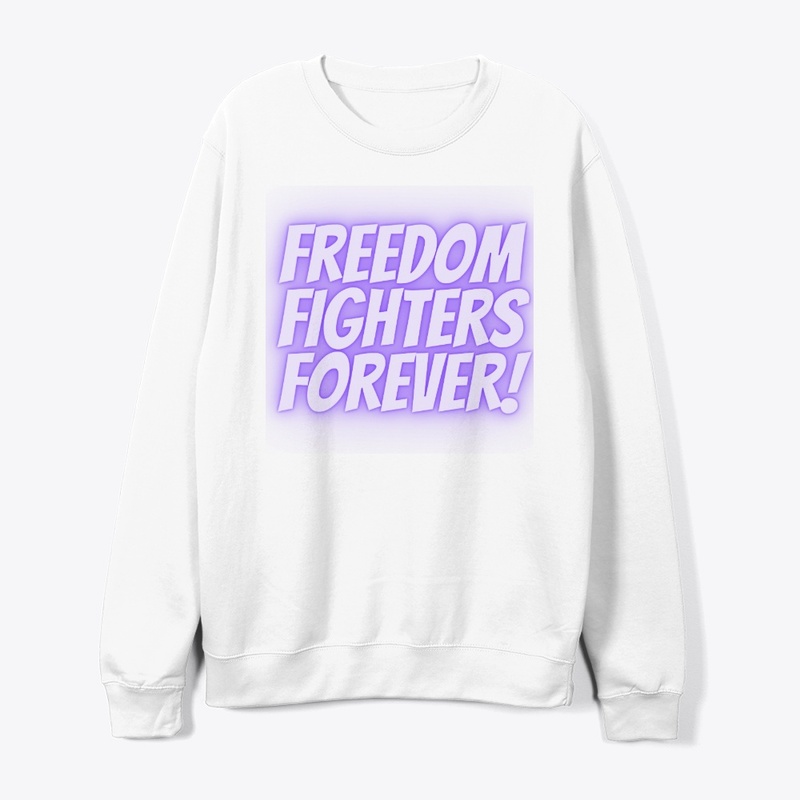 Freedom Fighters Forever T-Shirt Design