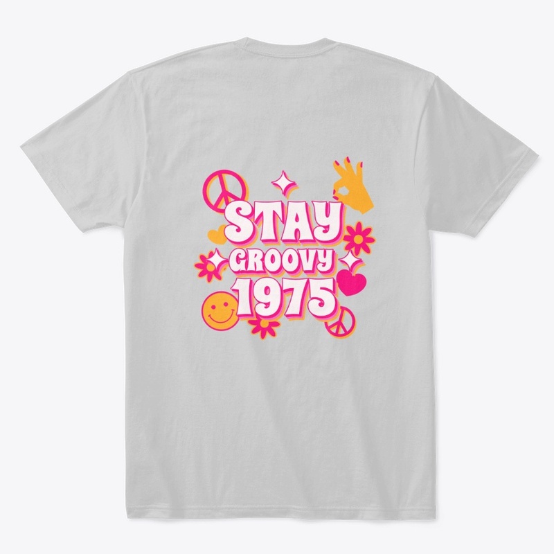 Stay Groovy 1975