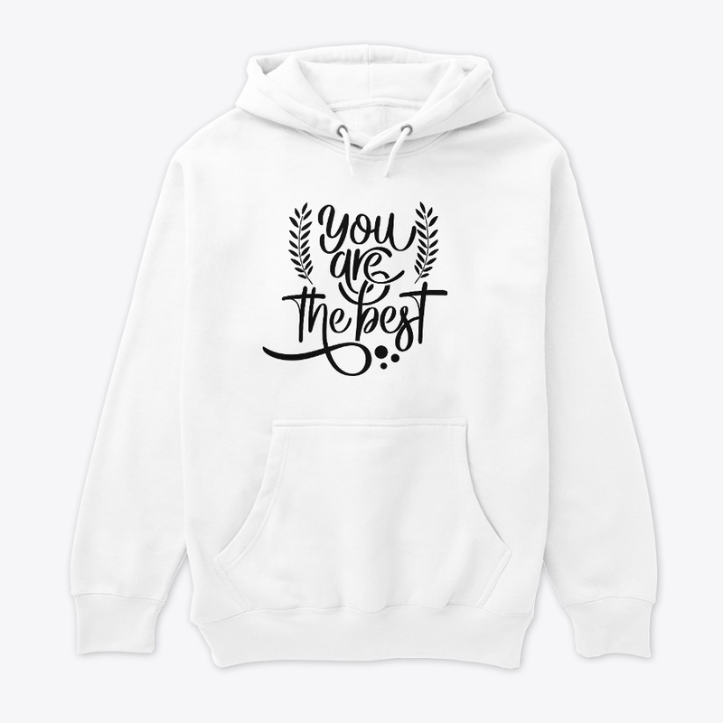 You are the best - Quote