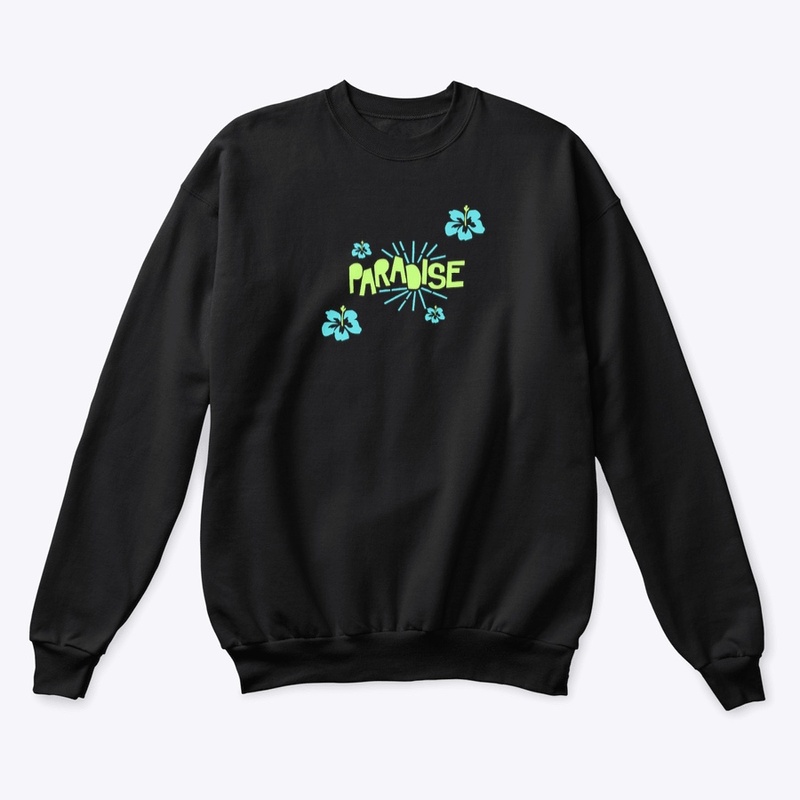 “Paradise” Unisex Crewneck Sweatshirt