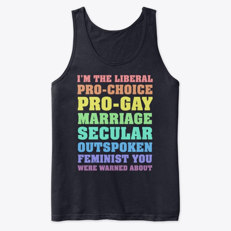 I'm the Liberal...