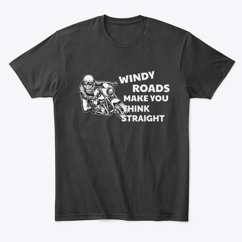 Windy Roads Make You Think Straight