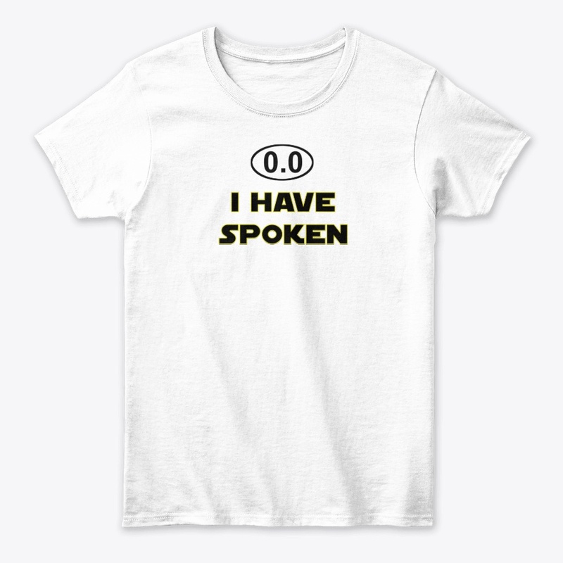 0.0 I Have Spoken, I don't Run