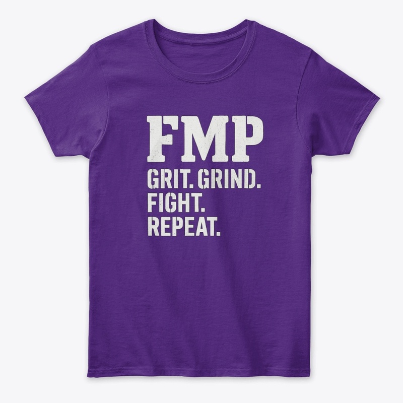 GRIT.GRIND.FIGHT.REPEAT. FMP