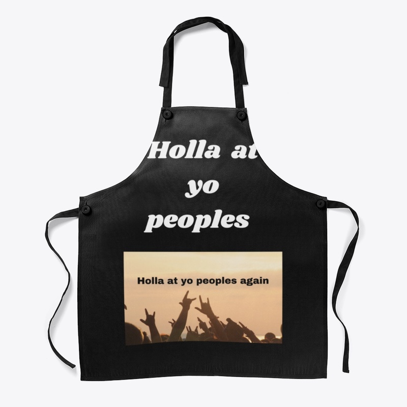 Holla at yo peoples white print