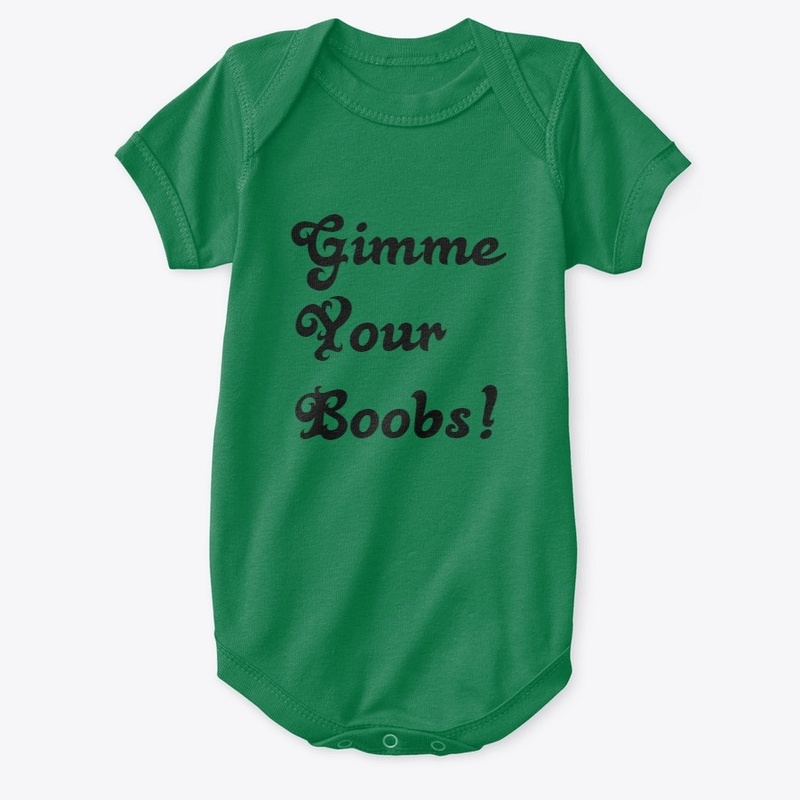 Gimme Your Boobs