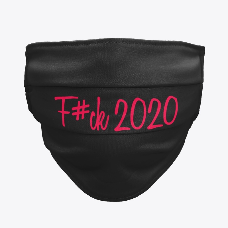 F#ck 2020 