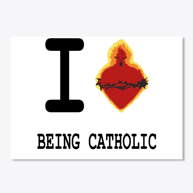 I love being Catholic