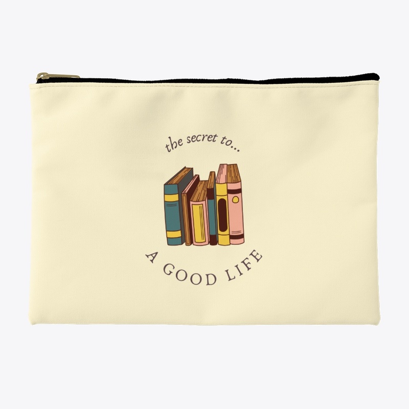 Secret to a good life
