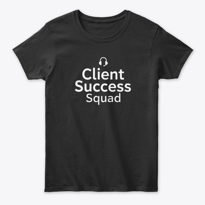 Client Success Squad Teamwork