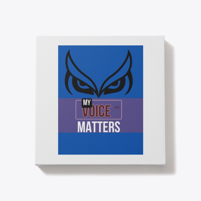 MY VOICE MATTERS 