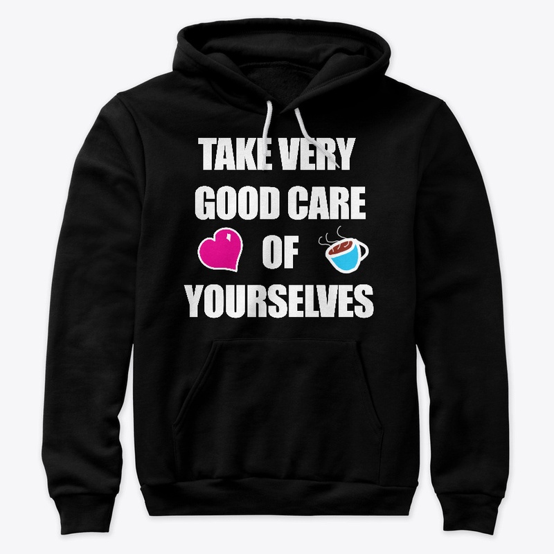 TAKE CARE (WHITE TEXT)