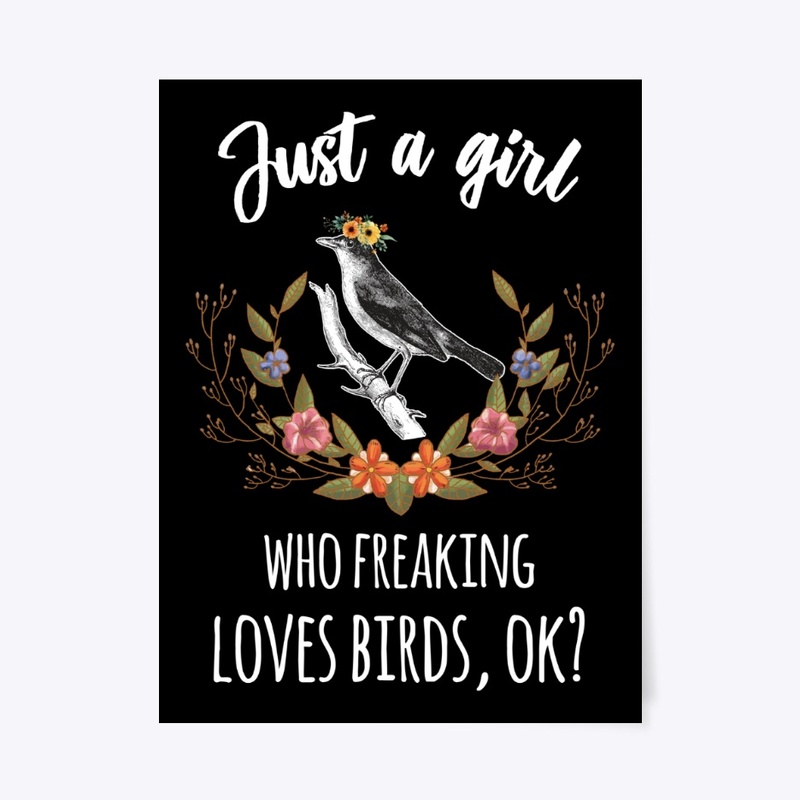 Just Girl Who Loves Birds Boho Style