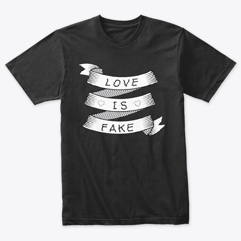 Love Is Fake