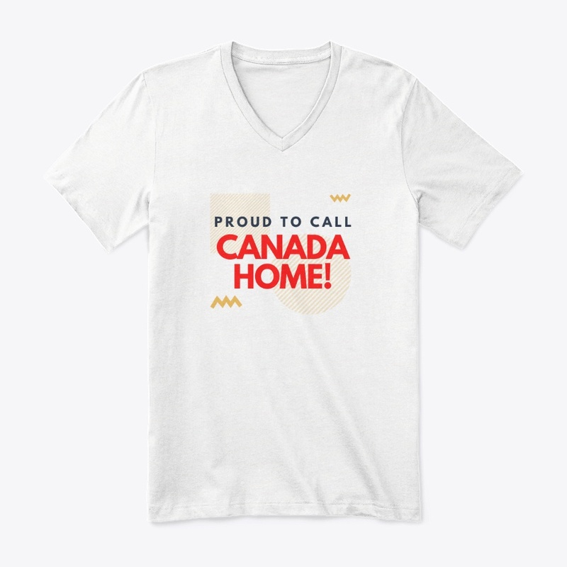 Proud To Call Canada Home!