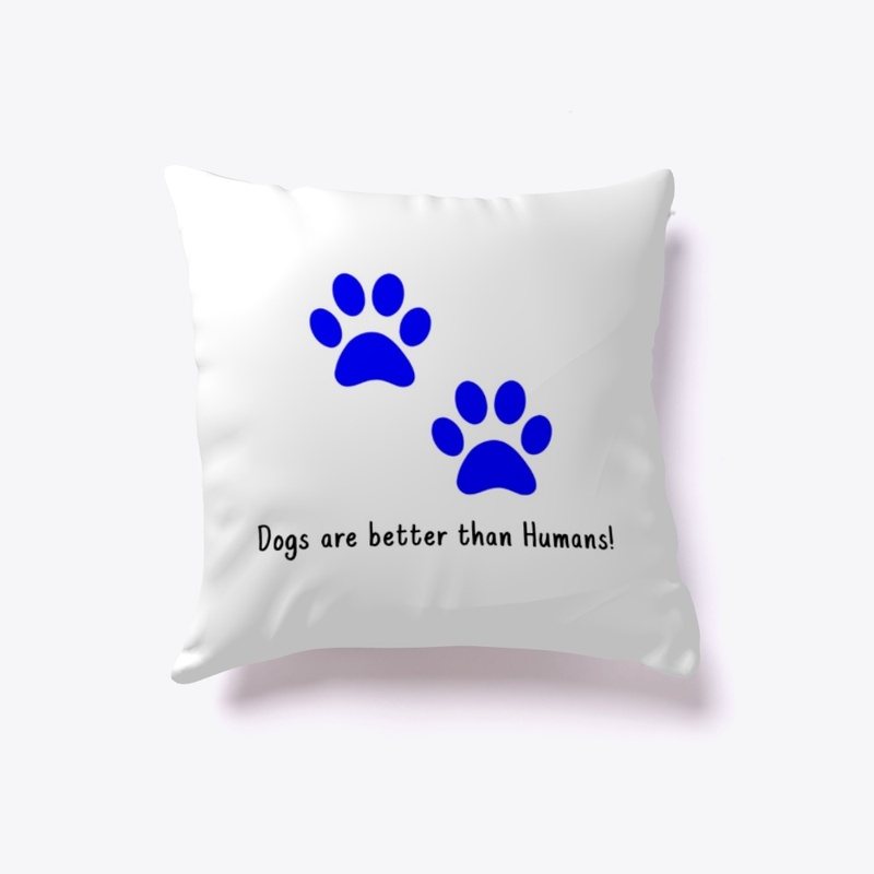 Dogs are better than Humans