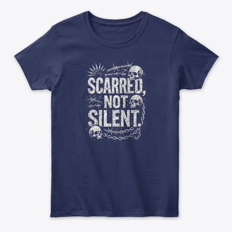 Scarred not silent
