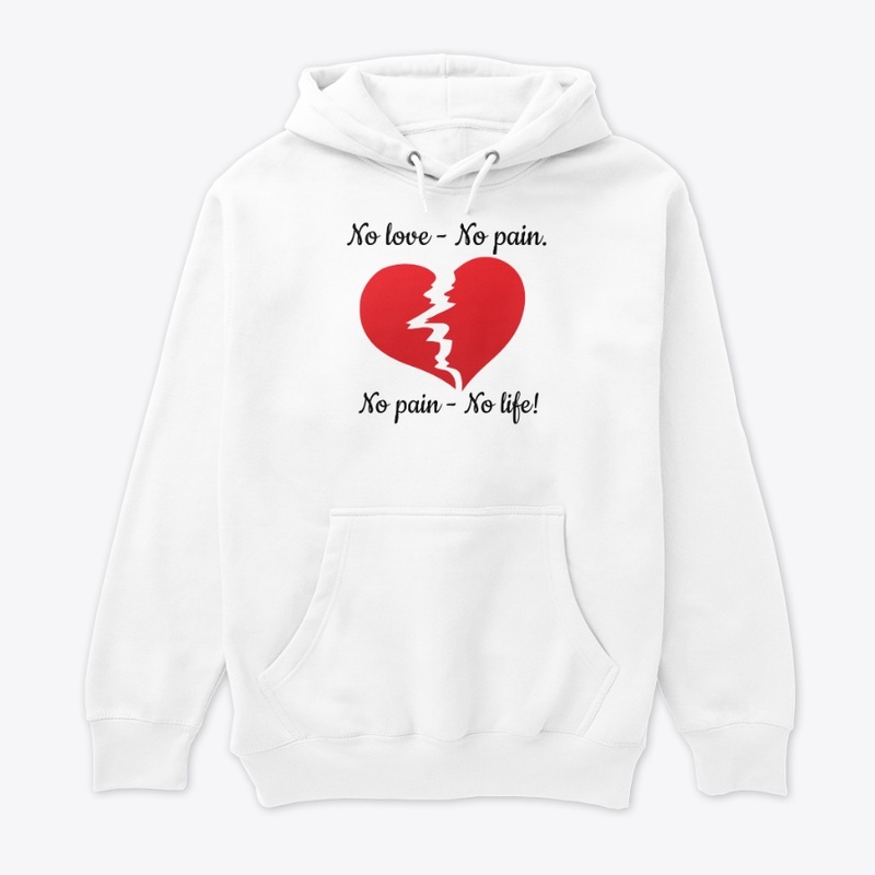 No love - no pain