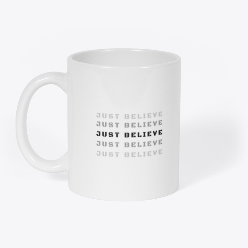 Just believe inspirational design