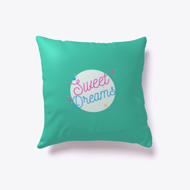 Sweet Dreams Pillow 