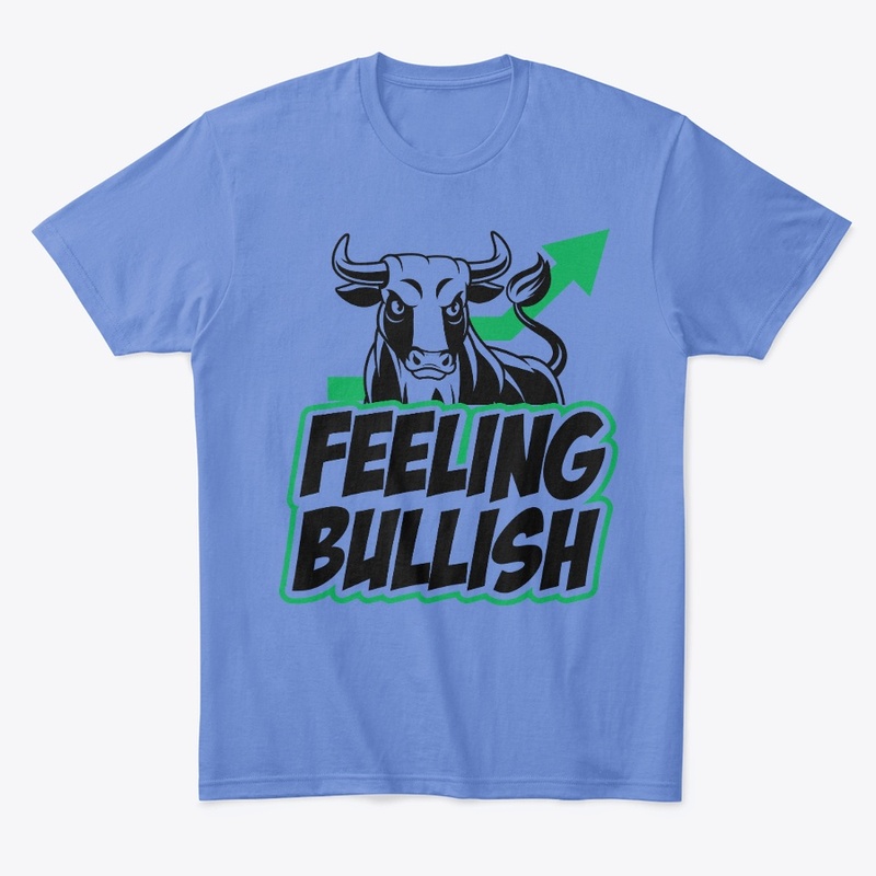 Feeling Bullish