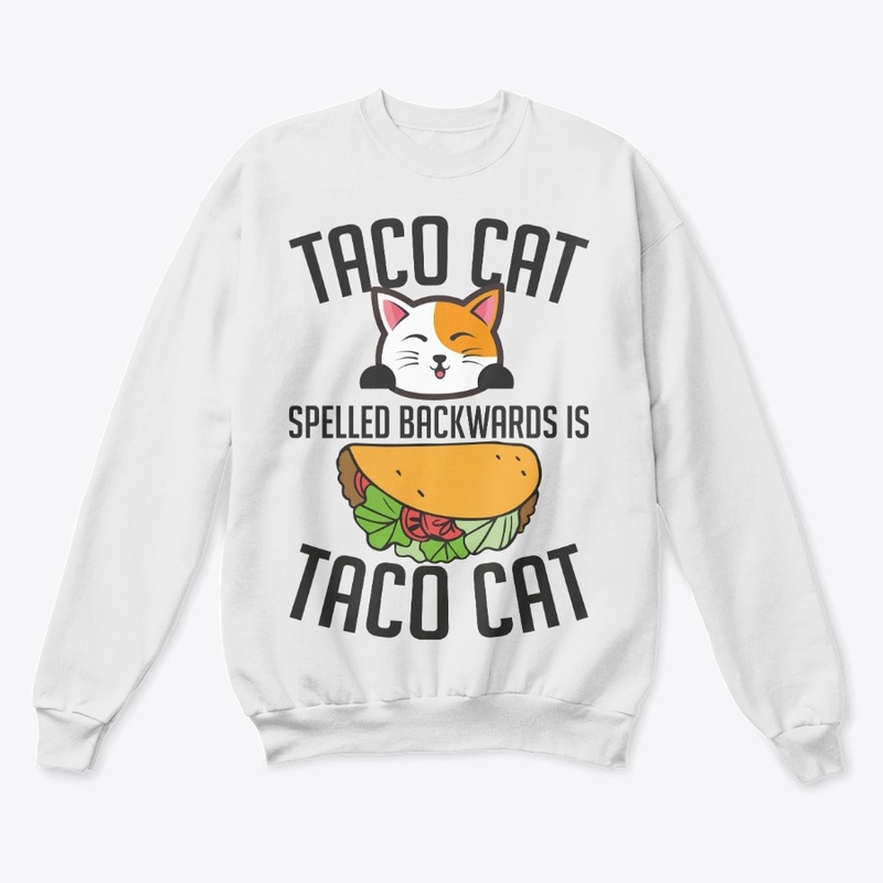 TACO CATS SPELLED BACNWARDS IS