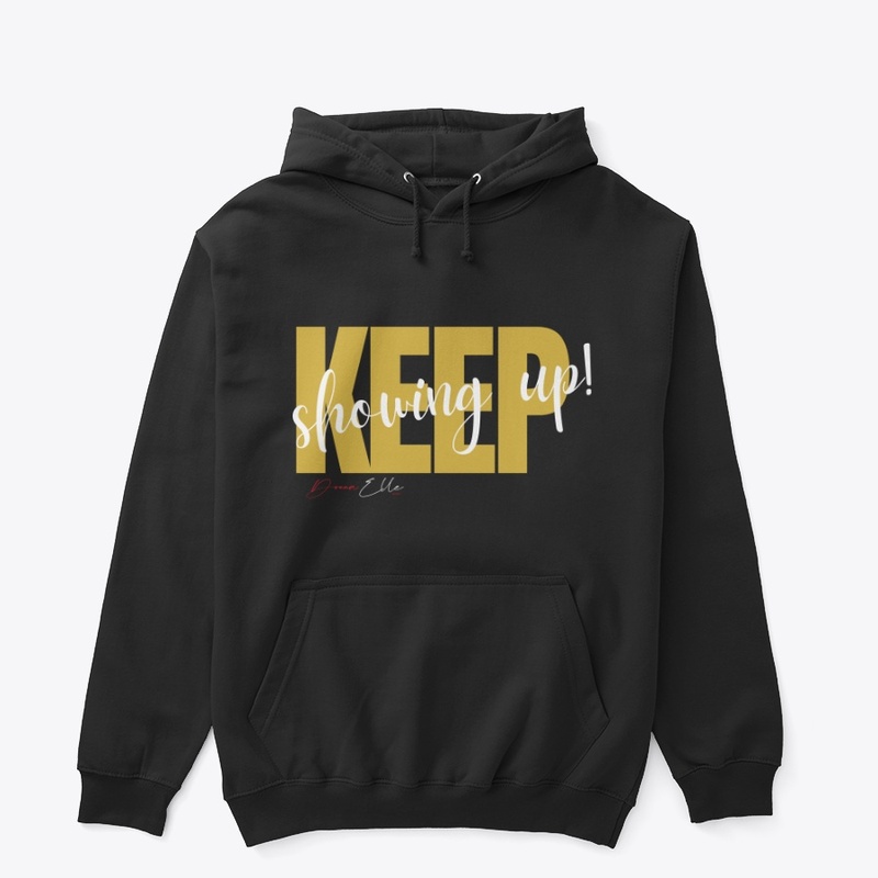 Gold Keep Showing Up Gear