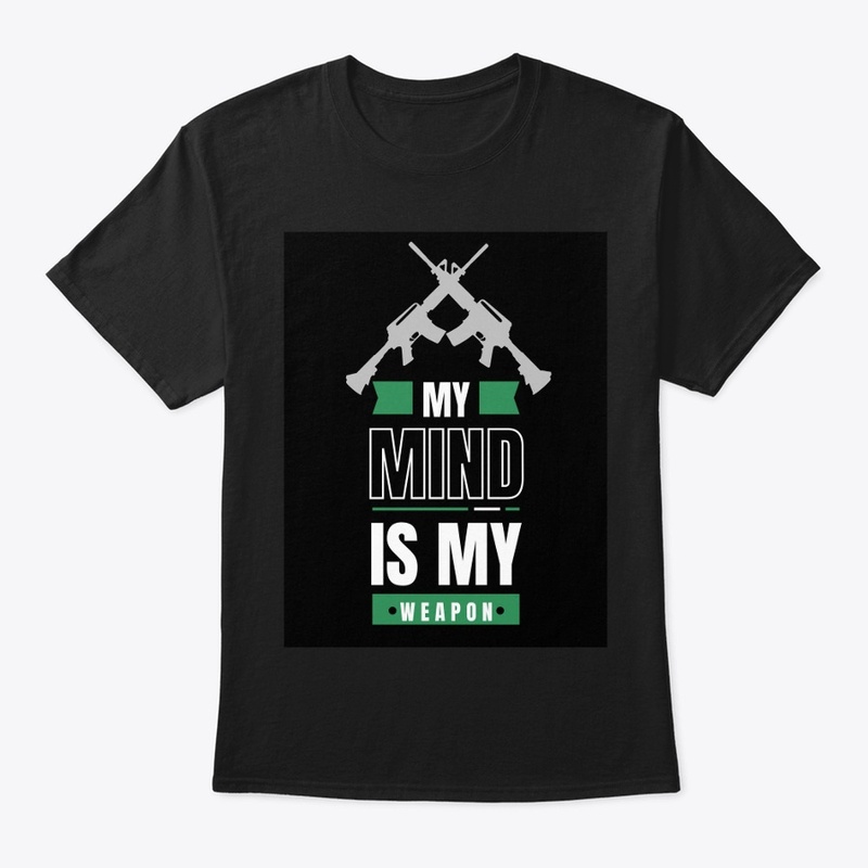 My mind inside weapon 