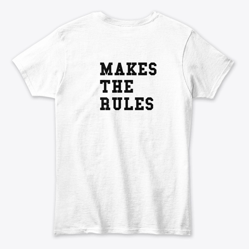 BREAK THE RULES,MAKE THE RULES