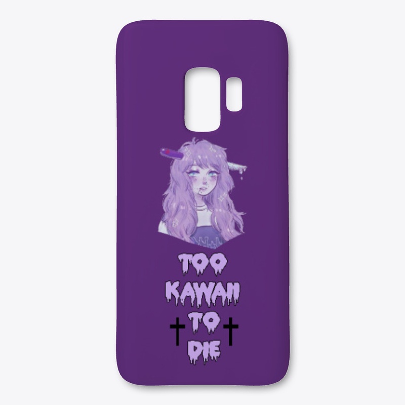 Too Kawaii To Die