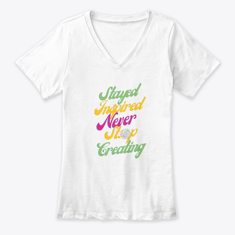 Stay Inspired Never Stop Creating