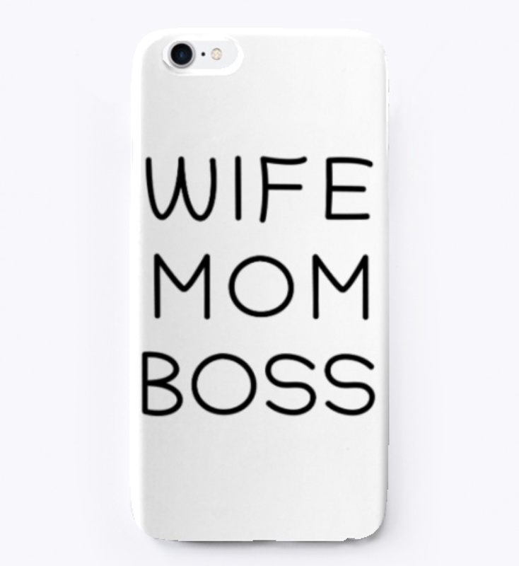 WIFE MOM BOSS