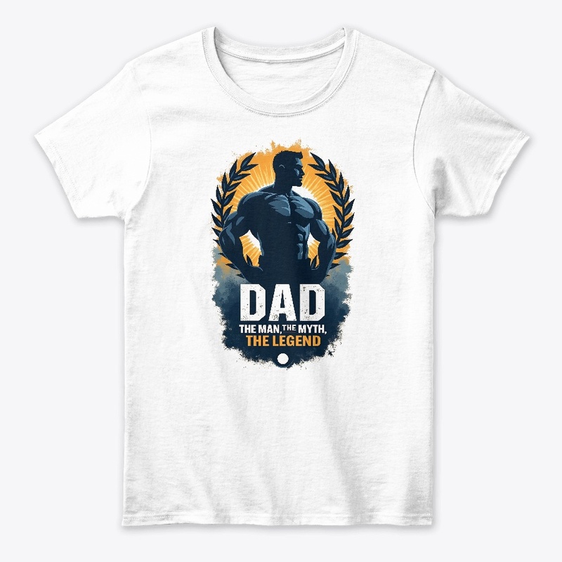 Dad: Myth, Man, Legend