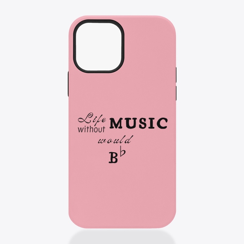 Life without Music would B Flat