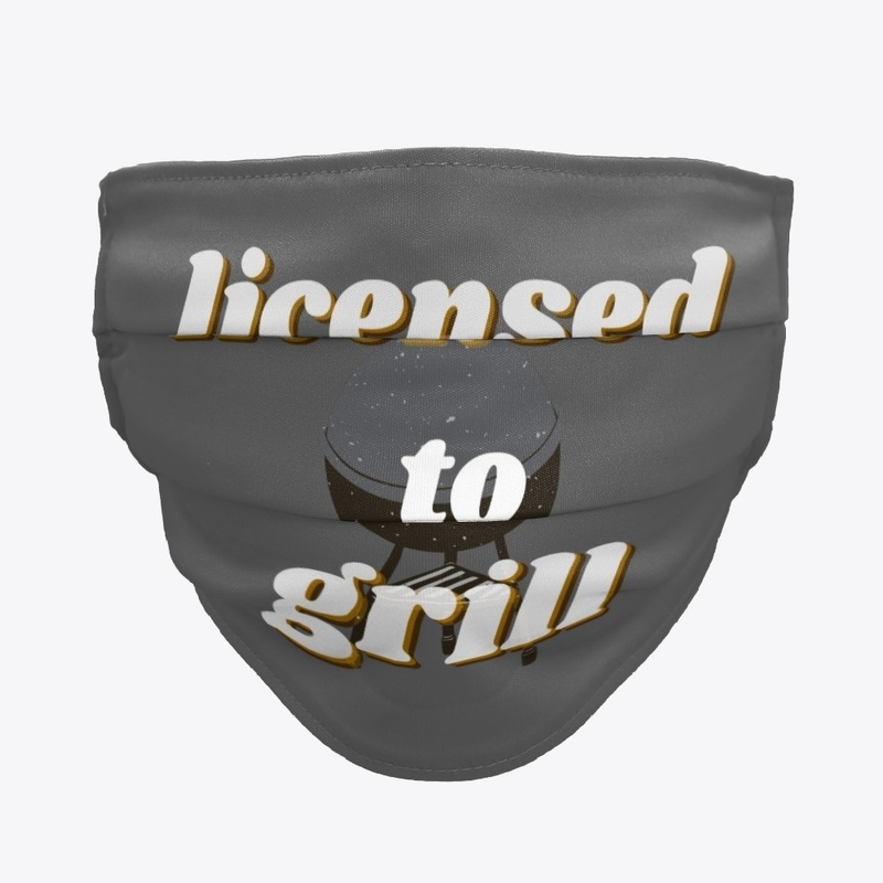 Licensed to Grill