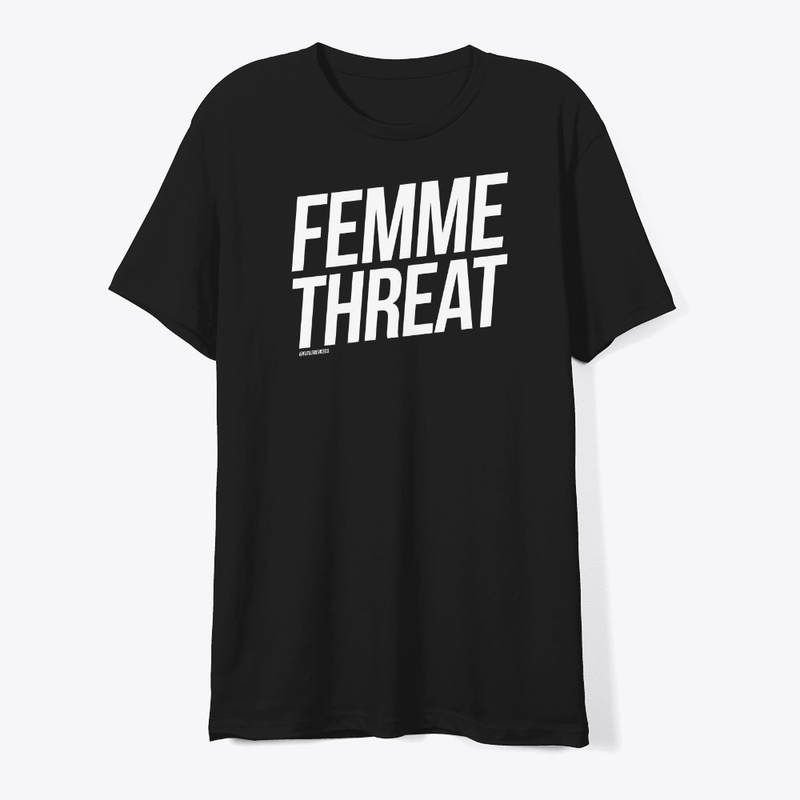 Femme Threat