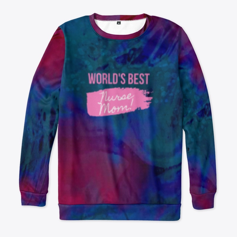 Worlds Best Nurse Mom !  T-shirt
