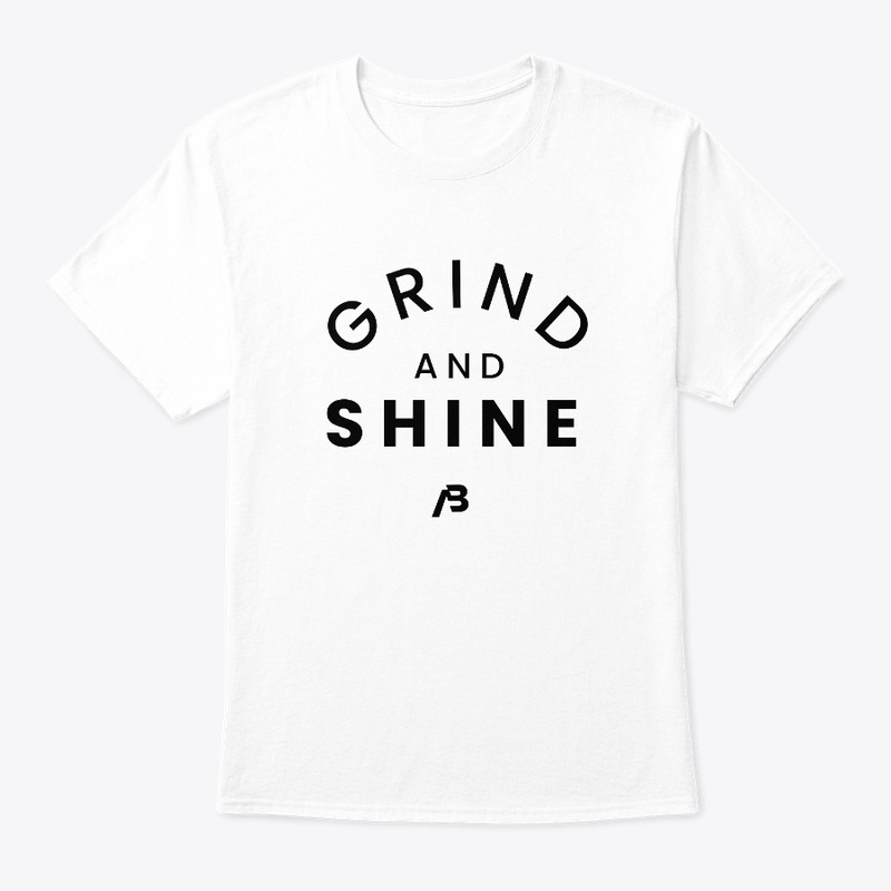 Grind and Shine