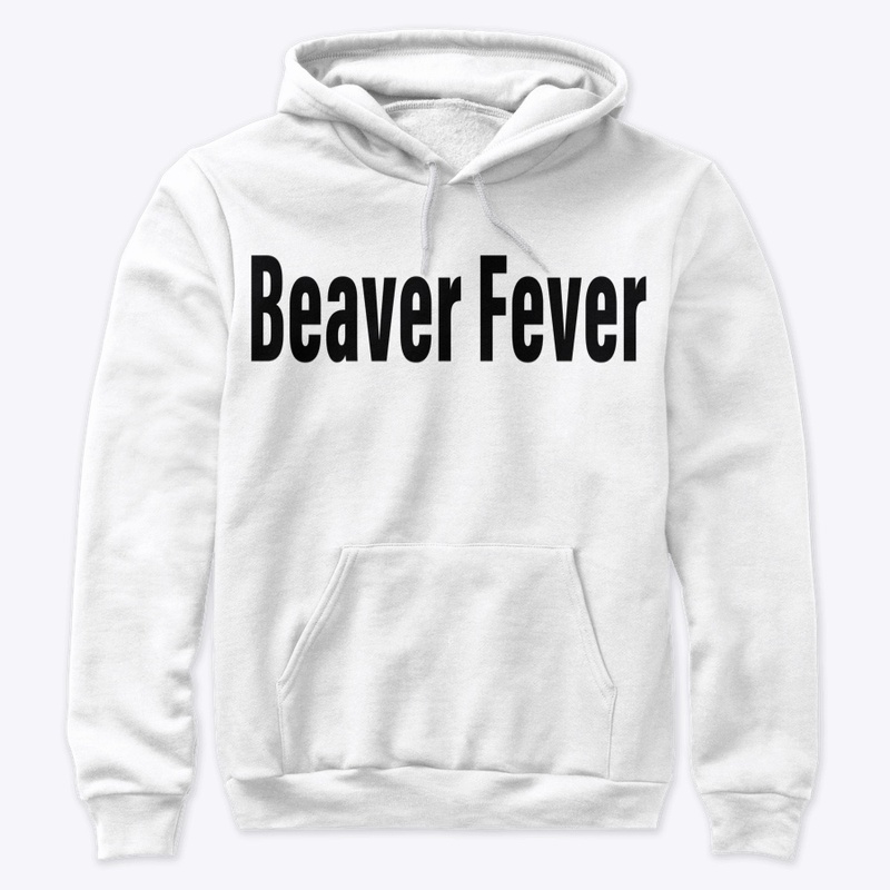 Beaver Fever