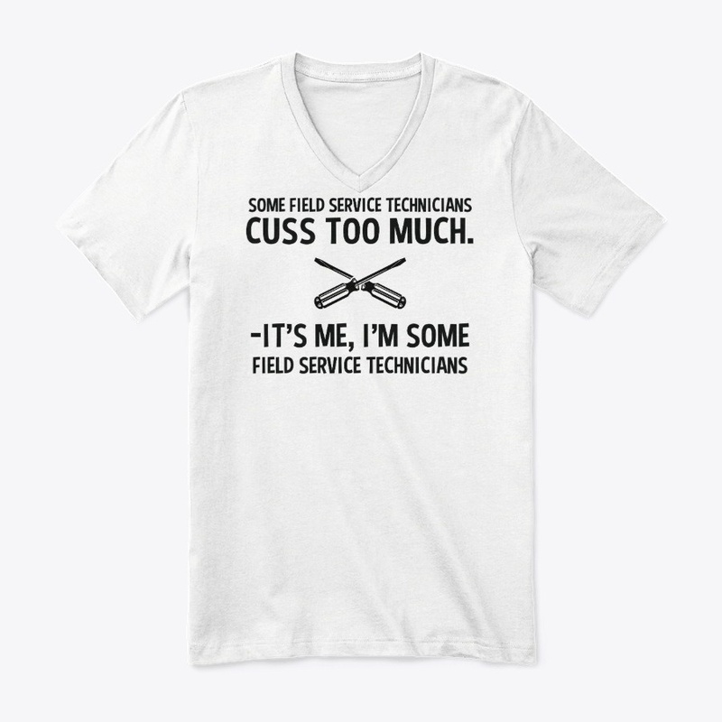 Sarcastic Field Service Technician