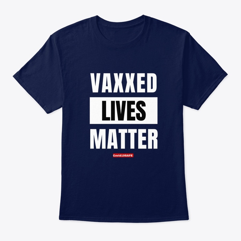 Vaxxed Lives Matter