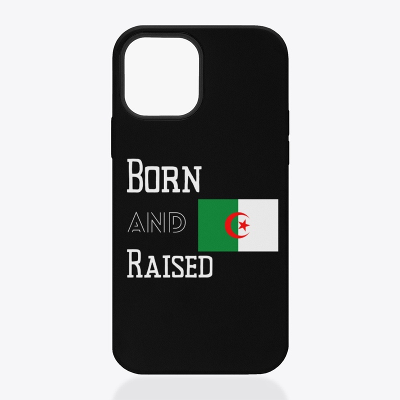 Born and raised - Algeria