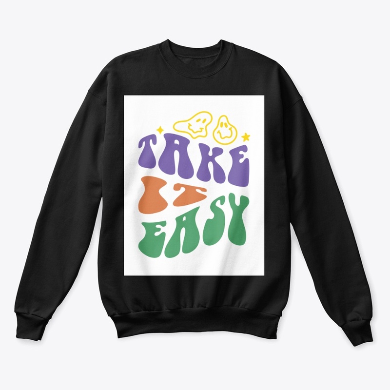 Take it easy