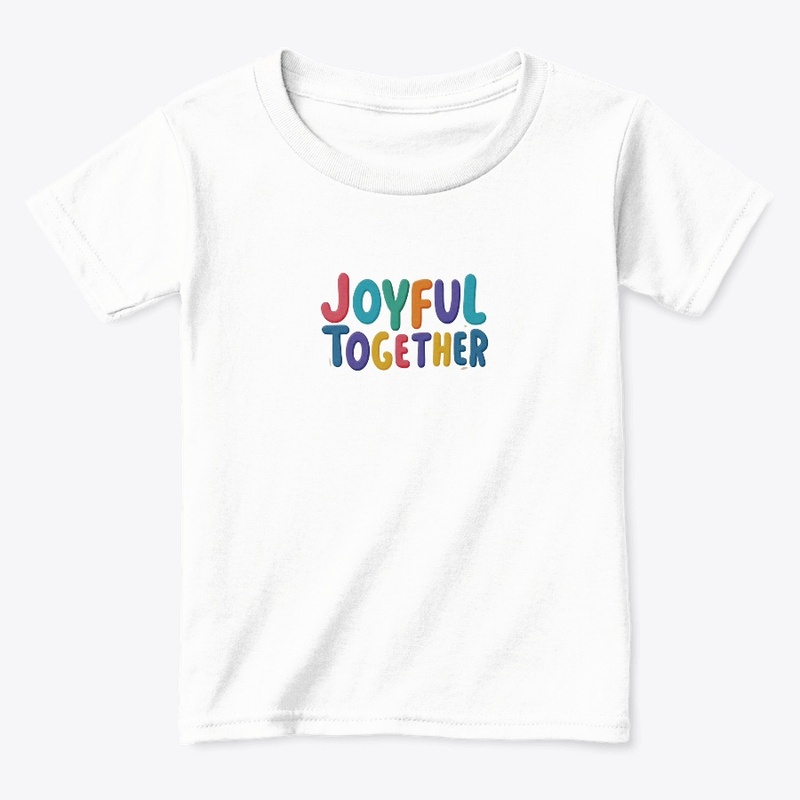 Joyful together t-shirt