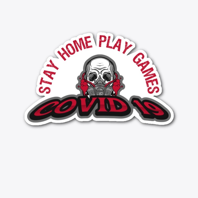 Stay Home Play Games Covid 19