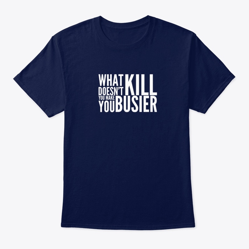 Funny Accountant What doesn't kill you