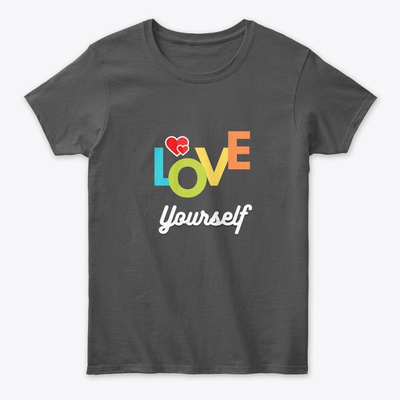 Love Yourself typography T Shirt